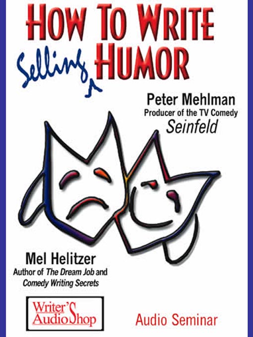 Title details for How To Write Selling Humor by Peter Mehlman - Available